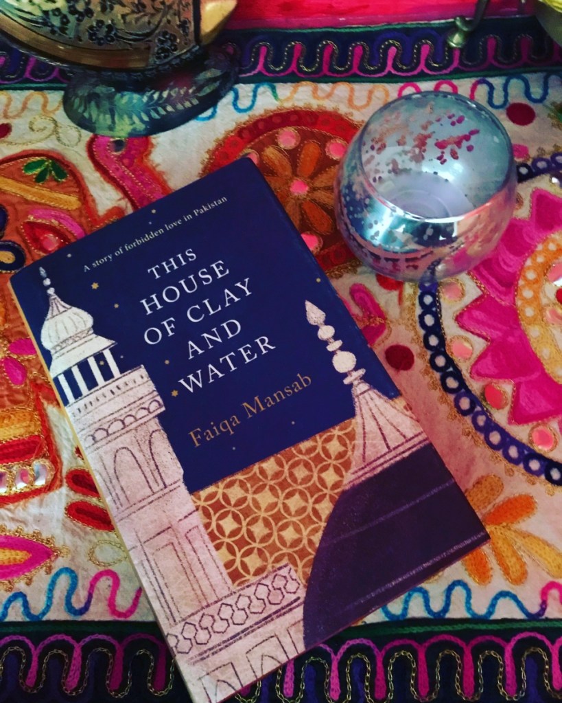 The House of Clay and Water by Faiqa Mansab