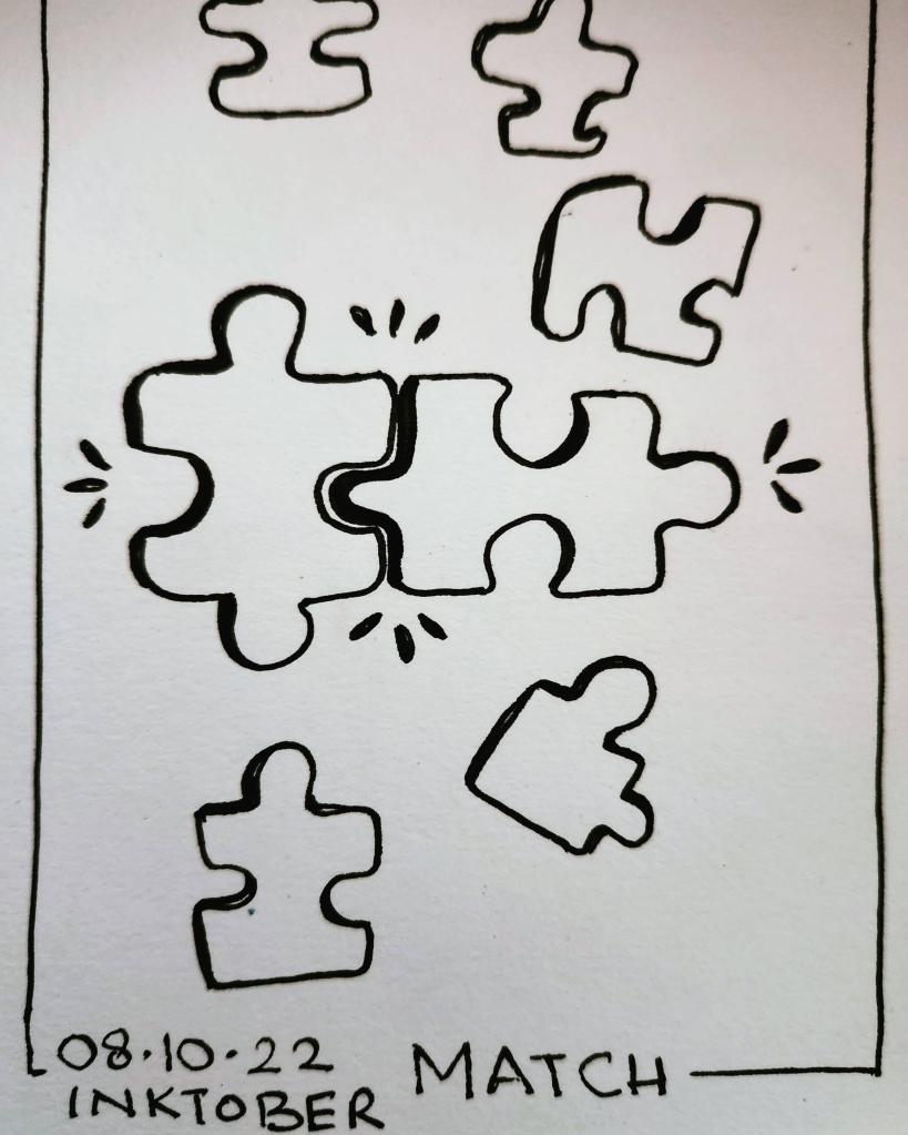 Inktober 2022 Day 8 prompt: Match. Drawing of 7 jigsaw puzzle pieces with 2 of the pieces matching with each other