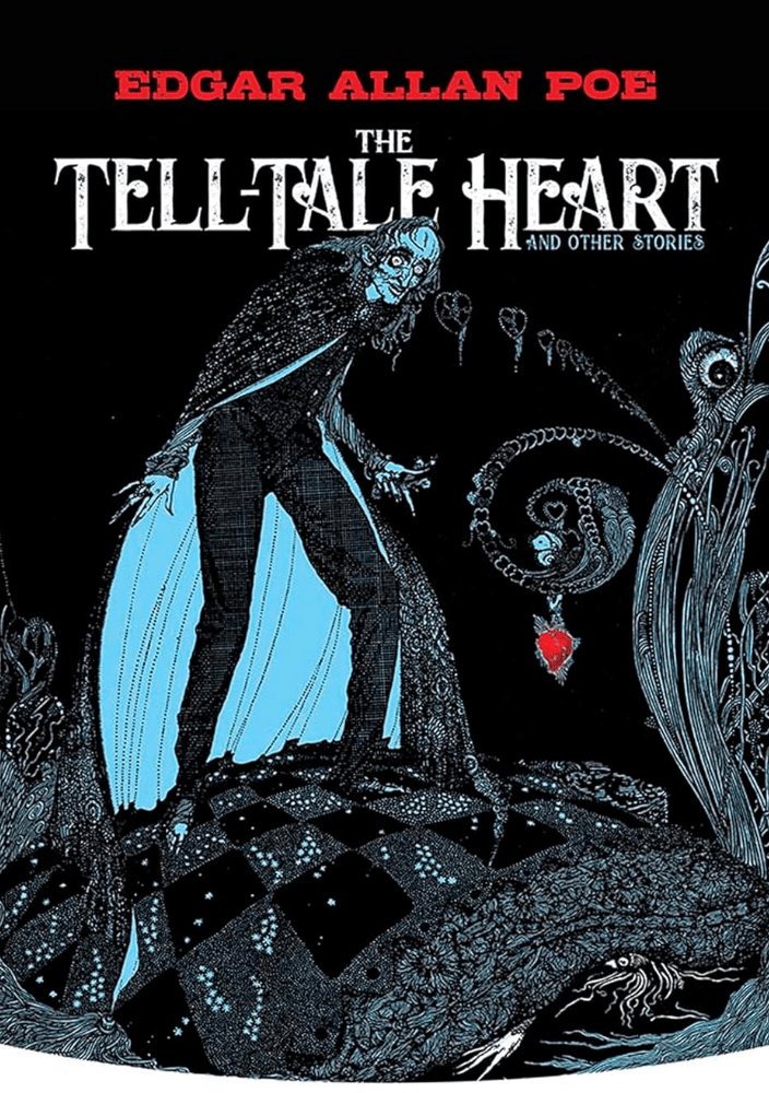 The Tell-Tale Heart by Edgar Allan Poe