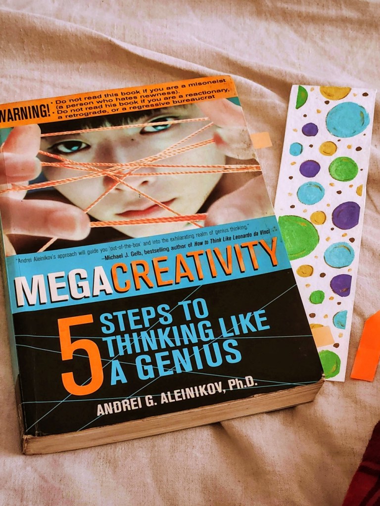 Book review Megacreativity: Five Steps To Thinking Like A Genius by Andrei Aleinikov