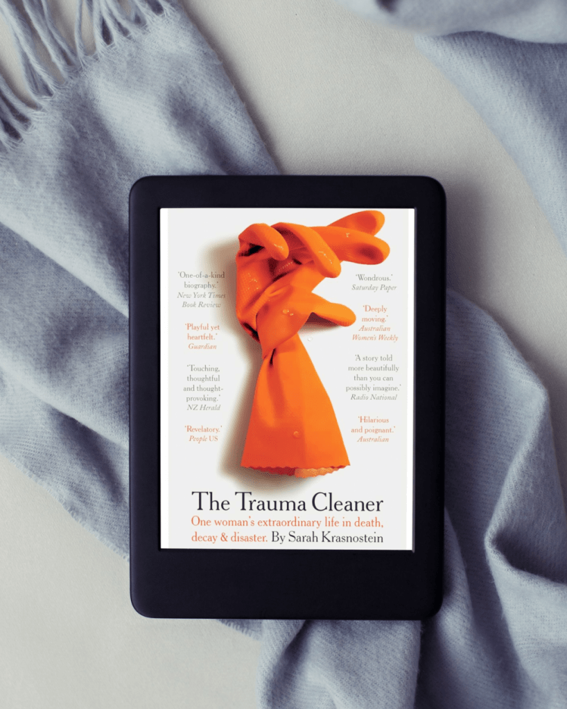 book review Sarah Krasnostein The Trauma Cleaner