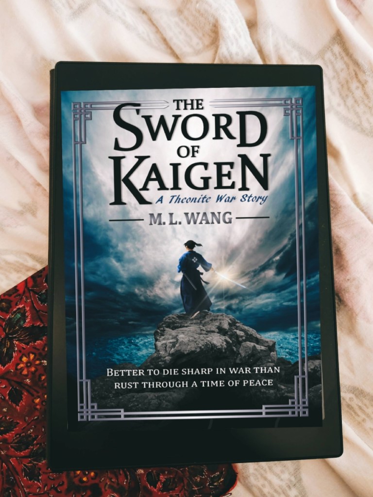 ML Wang_The Sword of Kaigen book review