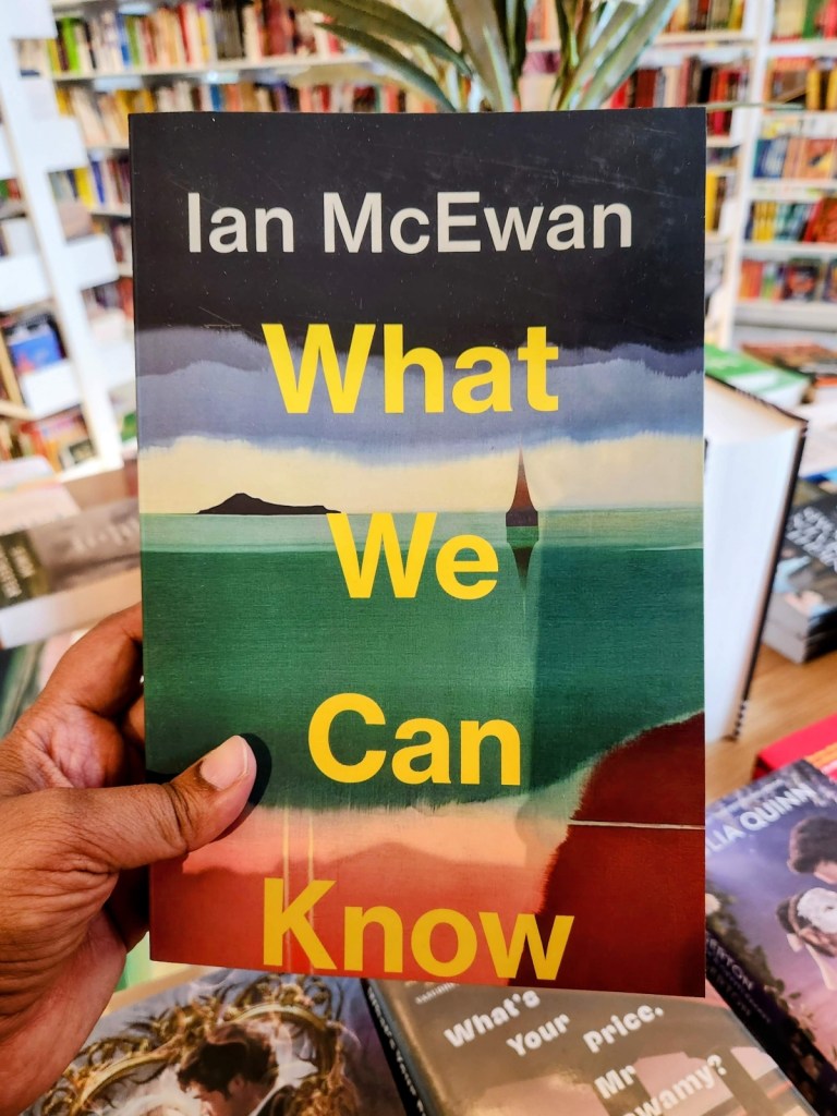 Ian McEwan_What We Can Know book review book club book of the month