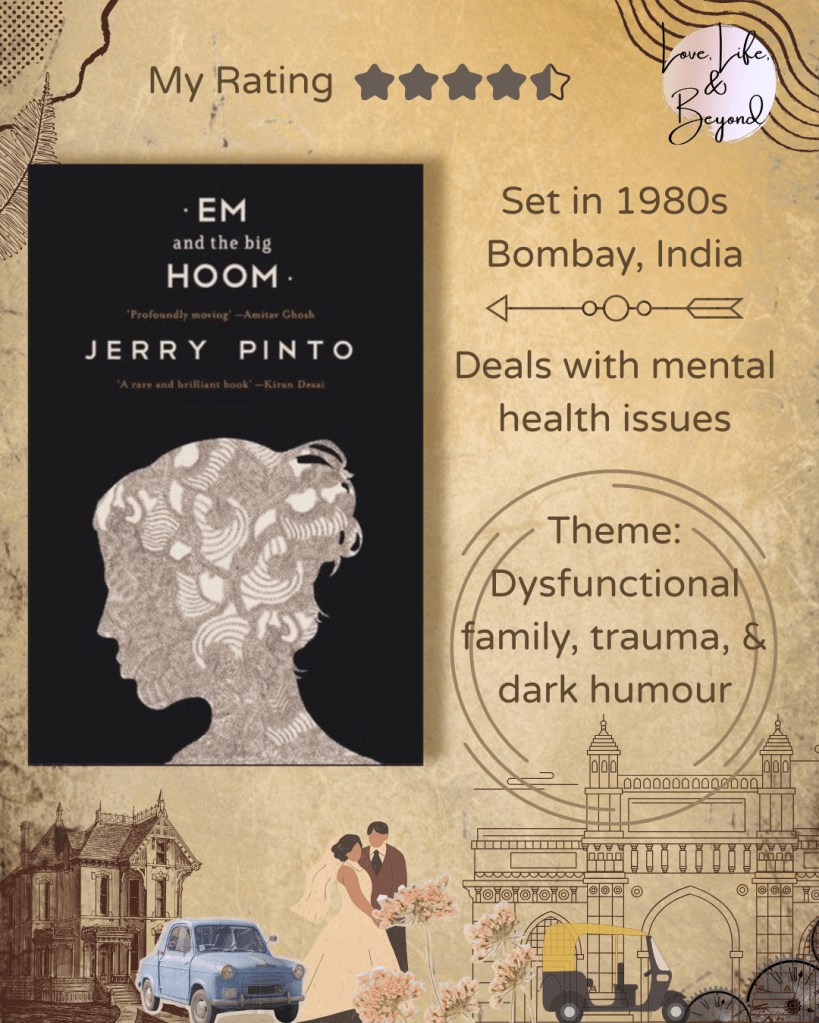 Jerry Pinto_Em and the Big Hoom book review