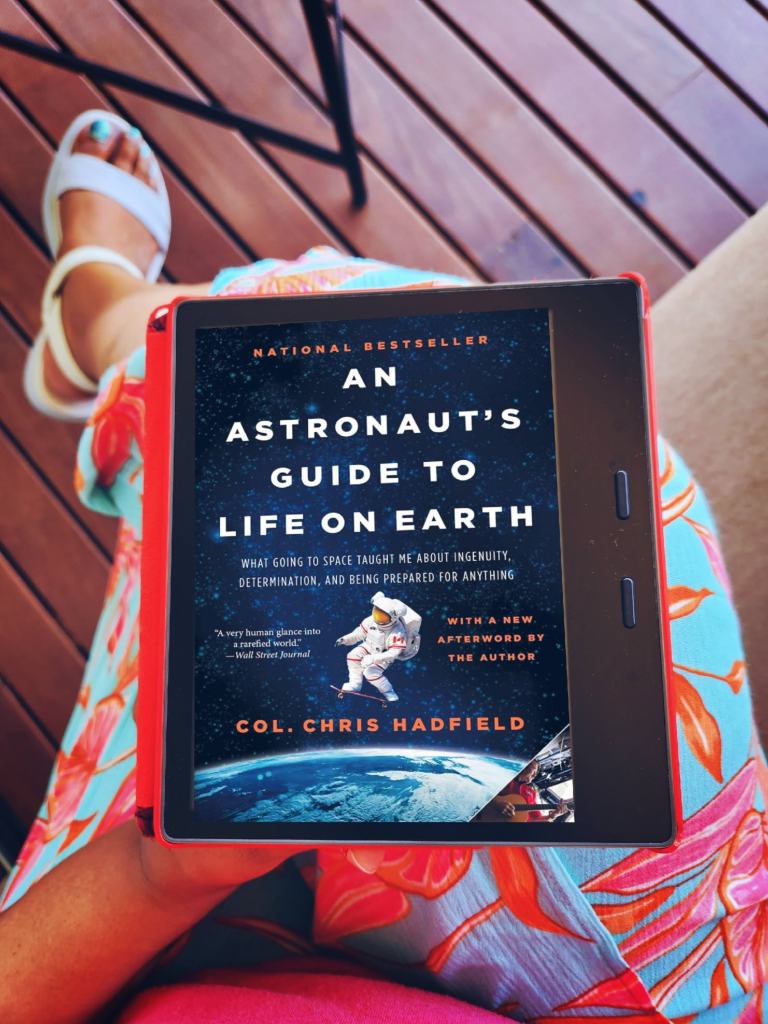 Col Chris Hadfield book review An Astronaut's Guide to life on earth