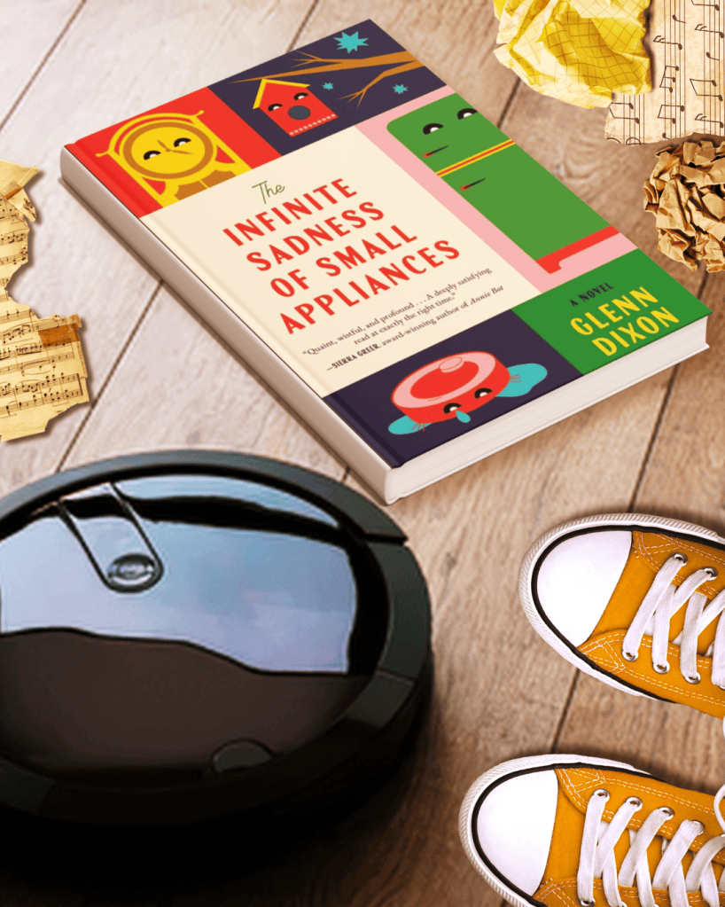 Glenn Dixon_The Infinite Sadness of Small Appliances book review